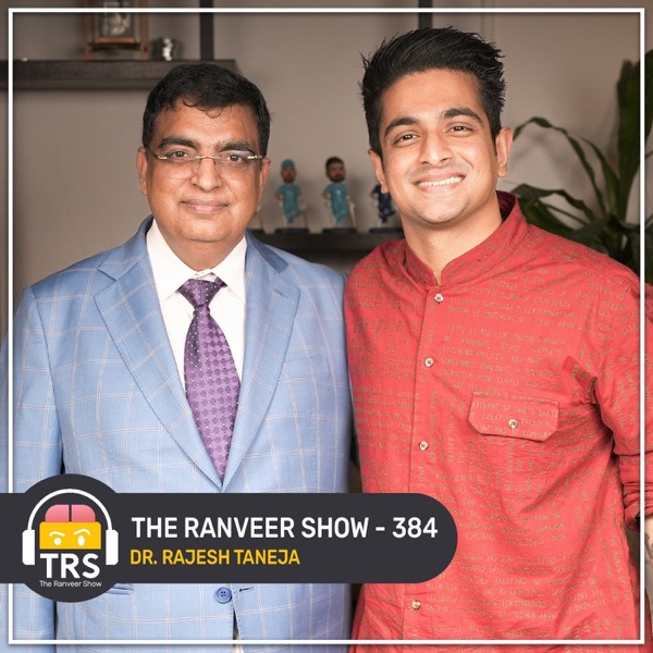 Men's S*xual Health: Frank & Open Conversation With Urologist Dr. Rajesh Taneja | TRS 384 photo