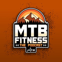 #53 - How to improve your MTB Fitness through the off-season!