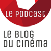 Le Blog Du Cinéma - Le Blog Du Cinéma