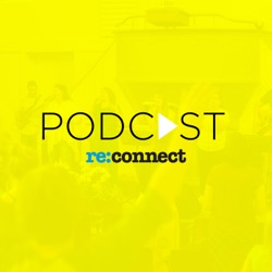 re:connect podcast