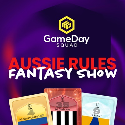 GameDay Squad Aussie Rules Fantasy Show | AFL Fantasy