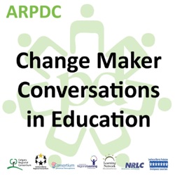 ARPDC Change Maker Conversations in Education