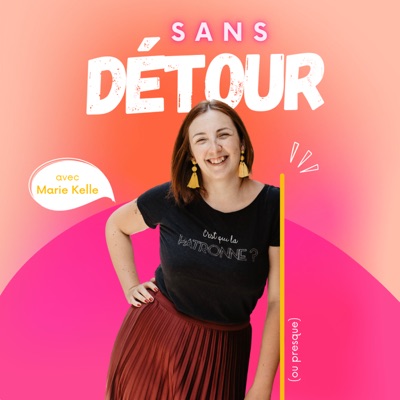 Sans détour ! (ou presque)