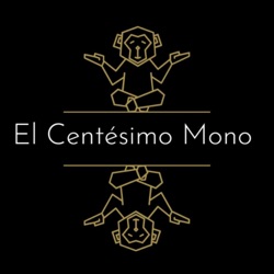 El Centésimo Mono Podcast