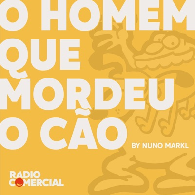 Rádio Comercial - O Homem que Mordeu o Cão:Nuno Markl