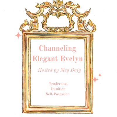 Channeling Elegant Evelyn