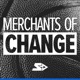 Merchants of Change