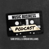 Music Business Podcast - Sam Hysell & Jordan Williams