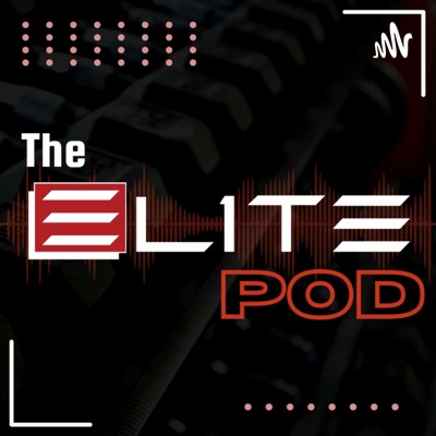 The Elite Pod The Elite Pod