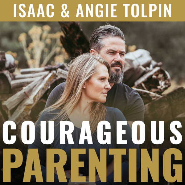 COURAGEOUS PARENTING