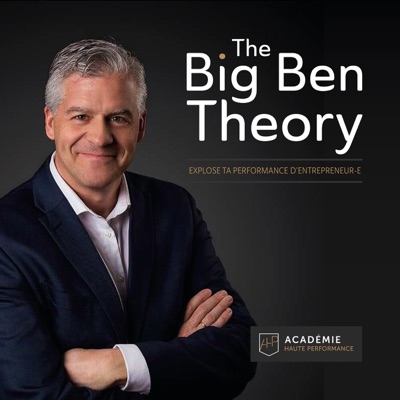 The Big Ben Theory  - Explose ta performance d'entrepreneur-e