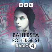 The Battersea Poltergeist - BBC Radio 4