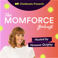 The MomForce Podcast Hosted by Chatbooks