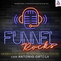 Funnel Rocks - El podcast de marketing digital desenfadado de Optimiza tu funnel
