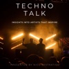 Techno Talk