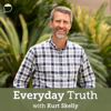 Everyday Truth with Kurt Skelly - Kurt Skelly