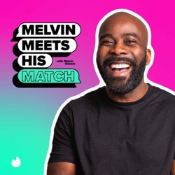 Melvin Meets His Match