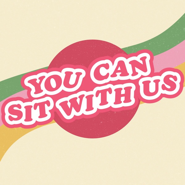 You Can Sit With Us banner image