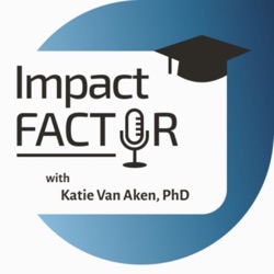 Ep. 36 - Interview with Kathleen Maleski, PhD