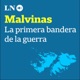 Malvinas: la primera bandera de la guerra