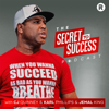 The Secret To Success with CJ, Karl, Jemal & Eric Thomas - The Resonance Network