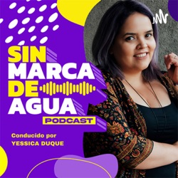 Sin Marca de Agua Podcast