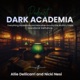 Dark Academia