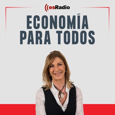 Economía Para Todos:esRadio