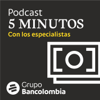 5 Minutos con los especialistas Bancolombia - Bancolombia