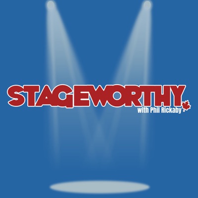 Stageworthy