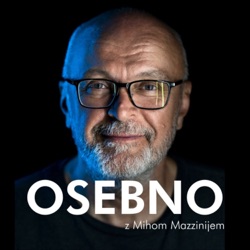 Osebno z Mihom Mazzinijem 