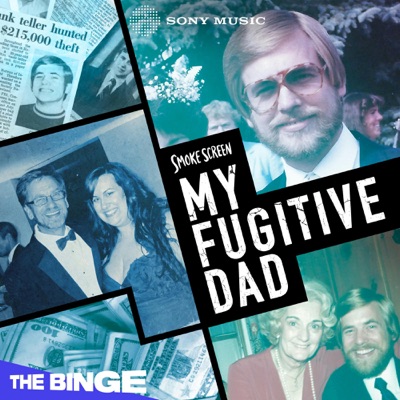 Smoke Screen: My Fugitive Dad:Sony Music Entertainment