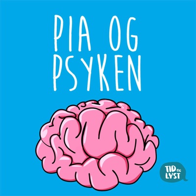 Pia og psyken:Tid og Lyst & Bauer Media