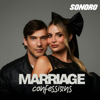 Marriage Confessions - Sonoro | Nathan & Michelle