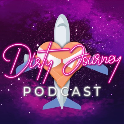 Dirty Journey Podcast