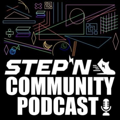 STEPN Community Podcast