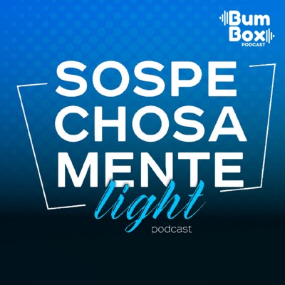 Sospechosamente Light:Bumbox Podcast