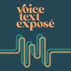 Voice Text Exposé - neph + theo