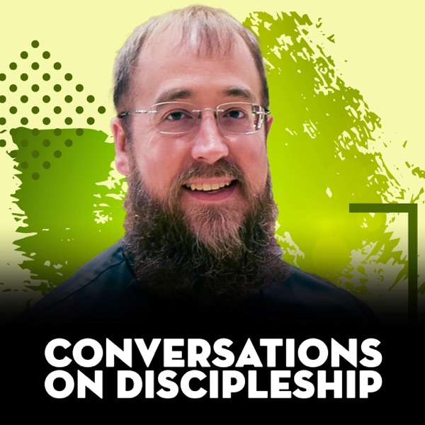 Conversations On Discipleship