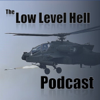 The Low Level Hell Podcast - Brian "Casmo" Harris, US Army OH-58D/ AH-64E pilot