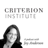 The Criterion Institute Podcast - Joy Anderson