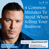 4 Common Mistakes To Avoid When Selling Your Business (EP. 78)