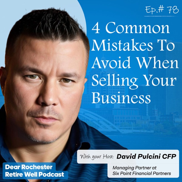 4 Common Mistakes To Avoid When Selling Your Business (EP. 78) photo