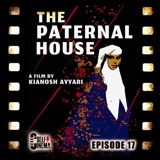 E17: The Paternal House (2012) | خانه پدری