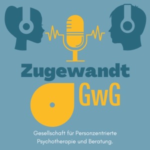 Zugewandt der GwG e.V. Podcast