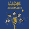 La Séance du Dimanche - Nicolas Santaliestra