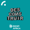Desconstruir - RDP África - RTP