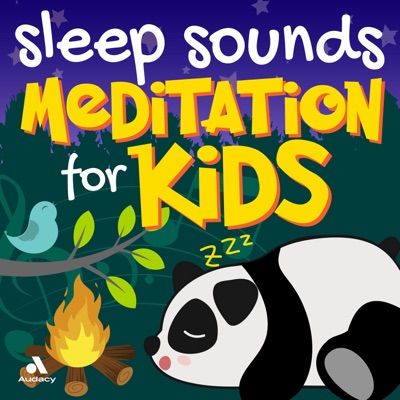 Sleep Sounds Meditation for Kids Sleep Sounds Meditation for Kids