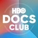 HBO Docs Club