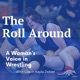 The Roll Around: A Woman's Voice in Wrestling